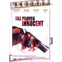 Till proven innocent (DVD)