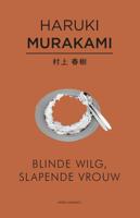 Blinde wilg, slapende vrouw - Haruki Murakami - ebook