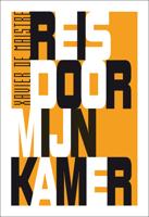 Reis door mijn kamer - X. de Maistre - Paperback (9789071877216)