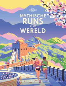 Reisgids Mythische runs in de wereld | Lannoo