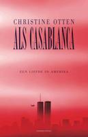 Als Casablanca - Christine Otten - Paperback (9789025436612)