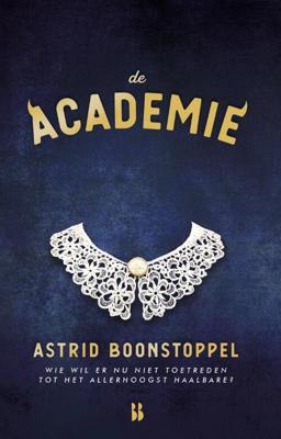 De Academie - Astrid Boonstoppel - Paperback (9789463491716)
