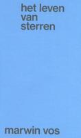 Het leven van sterren - Marwin Vos - Paperback (9789079202584)