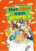 Het idee van groep 2 - Gisette van Dalen - ebook