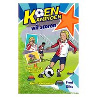 Uitgeverij Kluitman Koen Kampioen wil scoren - thumbnail