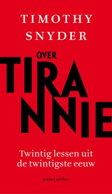 Over tirannie - Timothy Snyder - eBook (9789026340062)