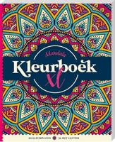 Kleurboek XL - Mandala: Superdik met meerdere technieken per boek