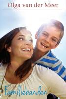 Familiebanden - Olga van der Meer - eBook (9789401900317)
