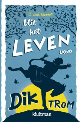 Uit het leven van Dik Trom - C. Joh. Kieviet - Paperback (9789020634716)