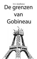 De grenzen van Gobineau - H.H. Giedeau - Paperback (9789402187823)