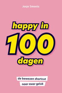 Happy in 100 dagen (Paperback)