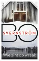 Wie zint op wraak - Bo Svernström - Paperback (9789402707496)