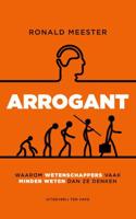 Arrogant - Ronald Meester - Paperback (9789025903466)