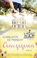 Eens gegeven - Charlotte de Monchy - eBook (9789402309164)