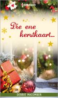 Die ene kerstkaart... - Debbie Macomber - ebook