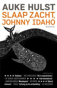 Slaap zacht, Johnny Idaho - Auke Hulst - ebook