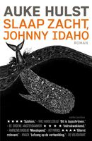 Slaap zacht, Johnny Idaho - Auke Hulst - ebook