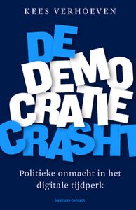 De democratie crasht - Kees Verhoeven - ebook