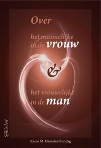 Over het mannelijke in de vrouw en het vrouwelijke in de man - Karen M. Hamaker-Zondag - ebook