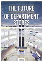 The Future of Department Stores - Erik van Heuven, Stefan van Rompaey - Paperback (9789401466608)