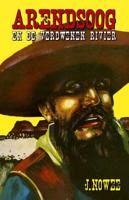 Arendsoog en de verdwenen rivier - Jan Nowee - Paperback (9789049910075)
