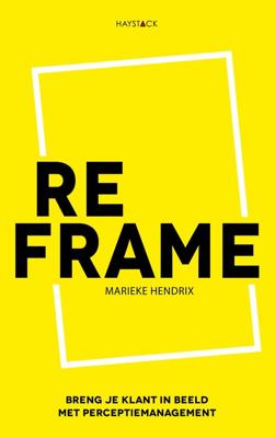 Reframe - Marieke Hendrix - eBook (9789461263926) Reframe - Marieke Hendrix - eBook (9789461263926)