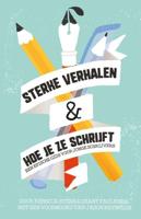 Sterke verhalen & hoe je ze schrijft - Grant Faulkner, Rebecca Stern - Paperback (9789463491785)