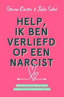 Help, ik ben verliefd op een narcist - Steven Carter, Julia Sokol - ebook