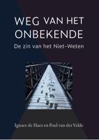 Weg van het Onbekende (Paperback) - thumbnail