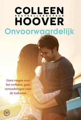 Onvoorwaardelijk - Colleen Hoover - Paperback (9789401909853)