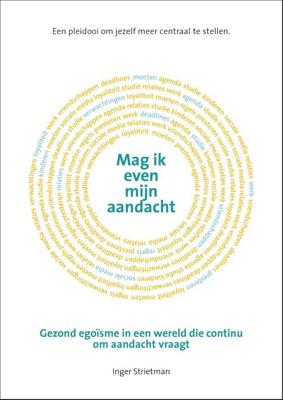 Mag ik even mijn aandacht - Inger Strietman - eBook (9789021579177)