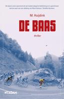 De baas - Monique Huijdink - eBook (9789046818855)