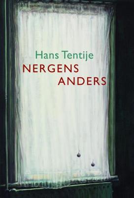 Nergens anders - Hans Tentije - Paperback (9789463361125)