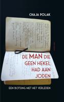 De man die geen hekel had aan joden - Chaja Polak - eBook (9789045037707)