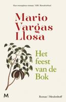 Mario  Vargas Llosa Het feest van de Bok