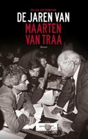 De jaren van Maarten van Traa - Willem van Bennekom - Paperback (9789089536419)
