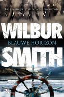 Blauwe horizon - Wilbur Smith - eBook (9789401605311)