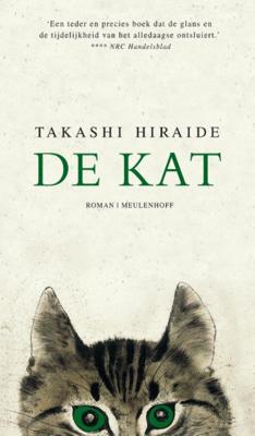 Takashi Hiraide De kat Takashi Hiraide De kat