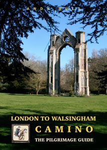 Pelgrimsroute - Wandelgids London to Walsingham Camino | Trailblazer G