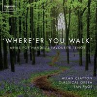 Where'er You Walk' - Arias For Han - CD (0635212045725)