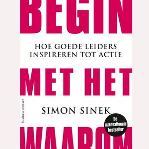 Begin met het Waarom