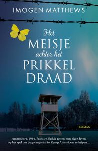 Het meisje achter het prikkeldraad - Imogen Matthews - ebook