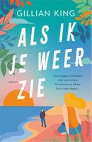 Als ik je weer zie - Gillian King - ebook