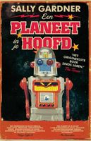 Een planeet in je hoofd - Sally Gardner - ebook