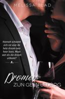 Dromen zijn geen bedrog - Melissa Blad - ebook