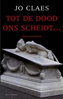 Tot de dood ons scheidt... - Jo Claes - eBook (9789089243850)