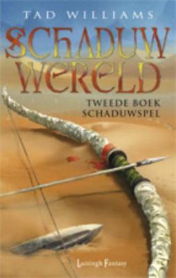 Schaduwwereld 2 - Het Schaduwspel - Tad Williams - Paperback (9789024596935)