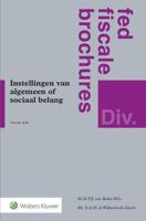 Instellingen van algemeen of sociaal belang - M.M.F.J. van Bakel, S.A.M. de Wijkerslooth-Lhoëst - Paperback (9789013147728)