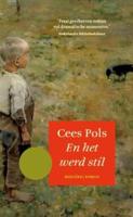 En het werd stil - Cees Pols - ebook