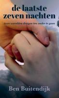 De Laatste Zeven Nachten - Ben Buitendijk - Paperback (9789403673769)